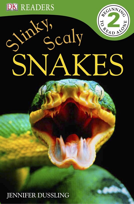 Front cover_Dk Readers L2: Slinky, Scaly Snakes