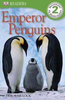 Front cover_Dk Readers L2: Emperor Penguins