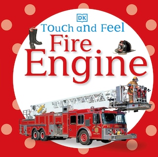 Couverture_Touch And Feel: Fire Engine