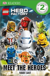 Dk Readers L2: Lego Hero Factory: Meet The Heroes