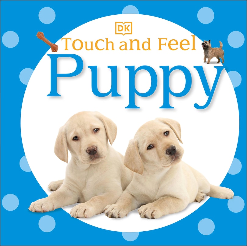 Front cover_Touch And Feel: Puppy