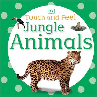 Couverture_Touch And Feel: Jungle Animals