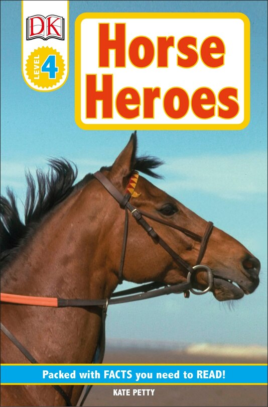 Front cover_Dk Readers L4: Horse Heroes