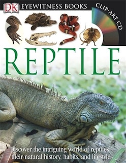 Dk Eyewitness Books: Reptile