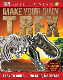 Couverture_Smithsonian Make Your Own T-rex