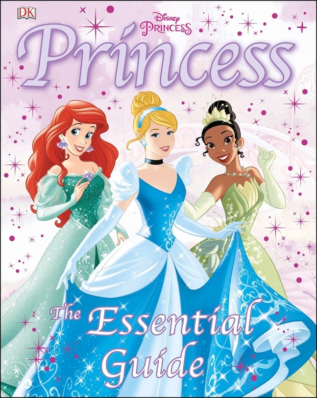 Front cover_Disney Princess: The Essential Guide