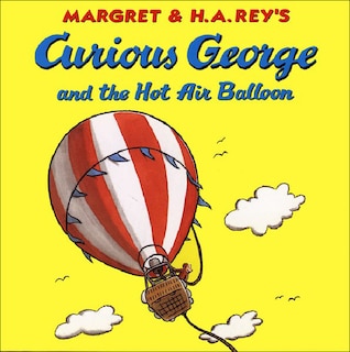 Front cover_Curious George and the Hot Air Balloon