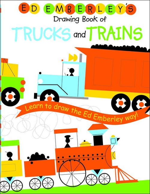 Couverture_Ed Emberley's Drawing Book of Trucks and Trains