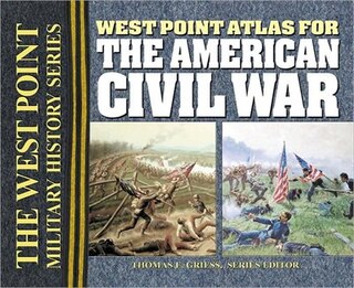 Front cover_West Point Atlas for the  American Civil War