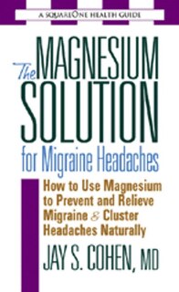 Front cover_The Magnesium Solution for Migraine Headaches