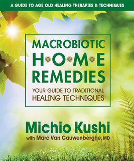 Front cover_Macrobiotic Home Remedies
