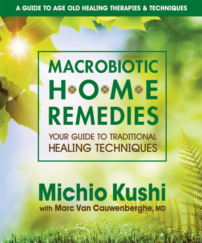Front cover_Macrobiotic Home Remedies