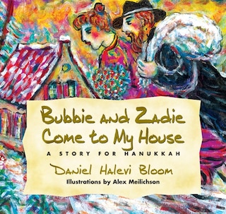Couverture_Bubbie and Zadie Come to My House