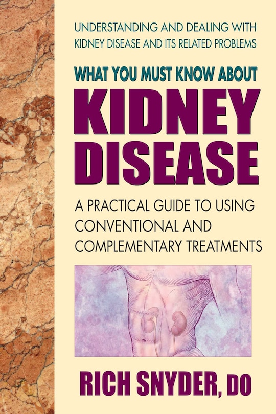 Front cover_What You Must Know About Kidney Disease