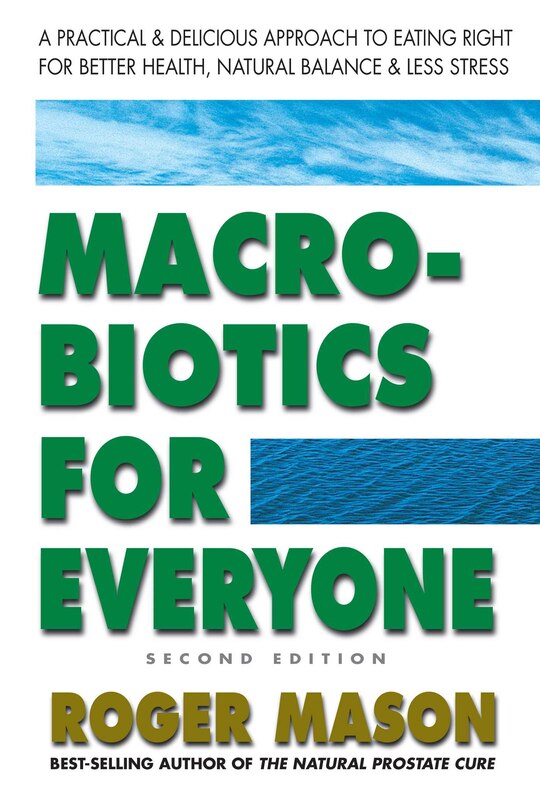 Front cover_Macrobiotics for Everyone
