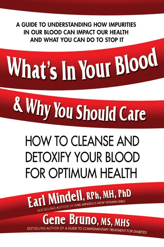Front cover_What's In Your Blood And Why You Should Care