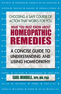 Couverture_What You Must Know About Homeopathic Remedies