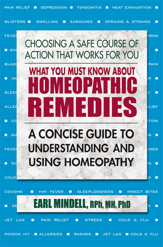 Couverture_What You Must Know About Homeopathic Remedies