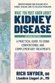 Front cover_What You Must Know about Kidney Disease