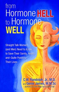 Front cover_From Hormone Hell to Hormone Well