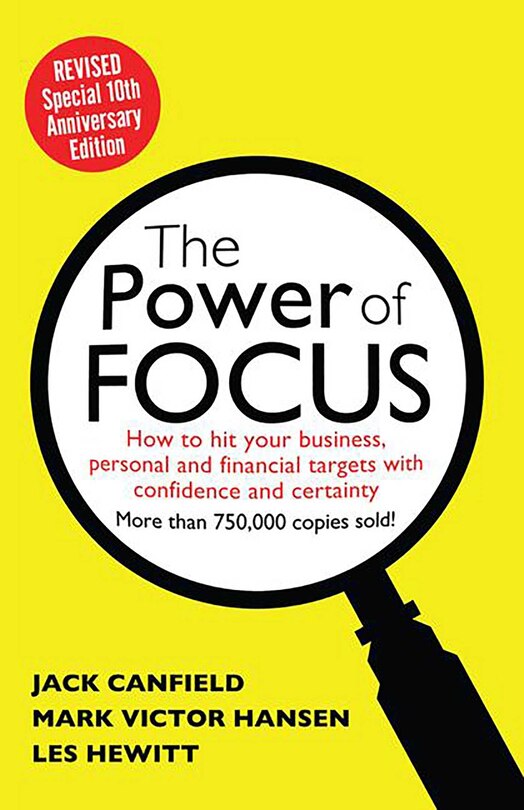 Couverture_The Power of Focus Tenth Anniversary Edition
