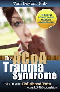Front cover_The ACOA Trauma Syndrome
