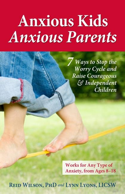 Front cover_Anxious Kids, Anxious Parents