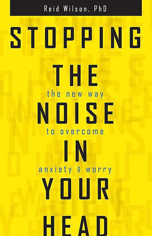 Front cover_Stopping the Noise in Your Head