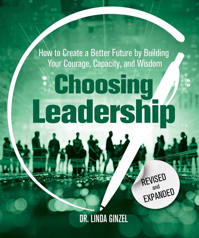 Couverture_Choosing Leadership: Revised and Expanded