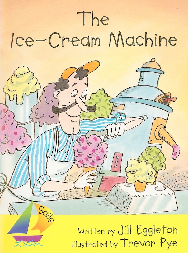 The Ice Cream Machine: Leveled Reader