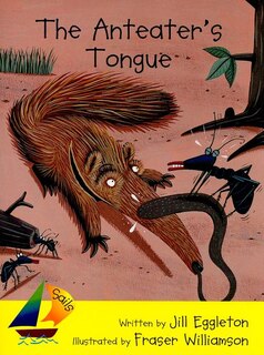 The Anteater's Tongue: Leveled Reader