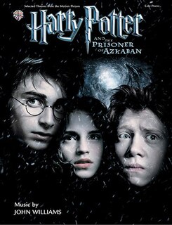 Selected Themes From The Motion Picture Harry Potter And The Prisoner Of Azkaban: Easy Piano