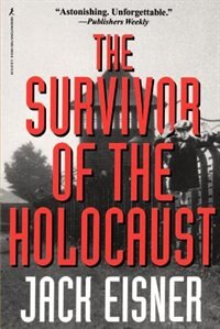 Front cover_The Survivor Of The Holocaust