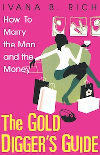 Front cover_The Gold Digger's Guide