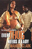 Front cover_Every Thug Needs A Lady