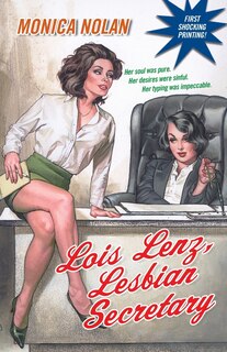 Front cover_Lois Lenz, Lesbian Secretary