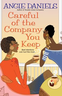 Front cover_Careful Of The Company You Keep