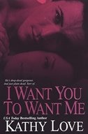 Front cover_I Want You To Want Me