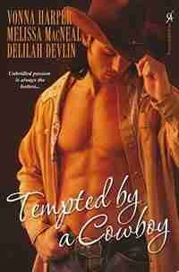 Tempted By A Cowboy by Melissa MacNeal