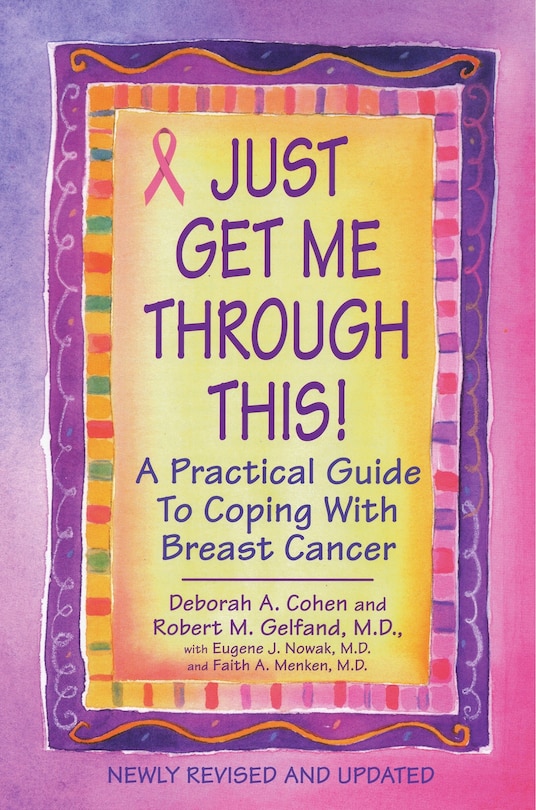 Front cover_Just Get Me Through This! - Revised And Updated