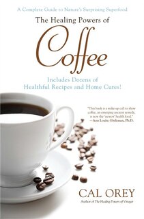 Couverture_The Healing Powers Of Coffee