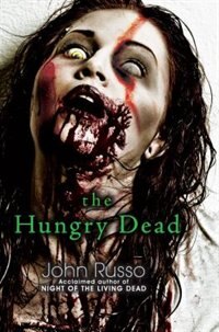 Couverture_The Hungry Dead: Midnight And Escape From The Living Dead