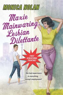 Front cover_Maxie Mainwaring, Lesbian Dilettante