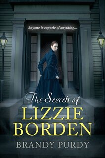 Front cover_The Secrets Of Lizzie Borden