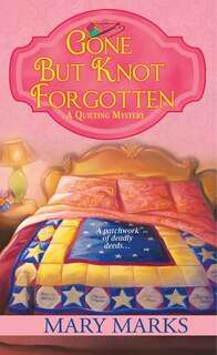 Front cover_Gone But Knot Forgotten
