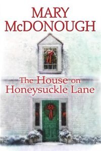 Front cover_The House On Honeysuckle Lane