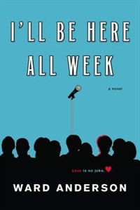 Front cover_I'll Be Here All Week