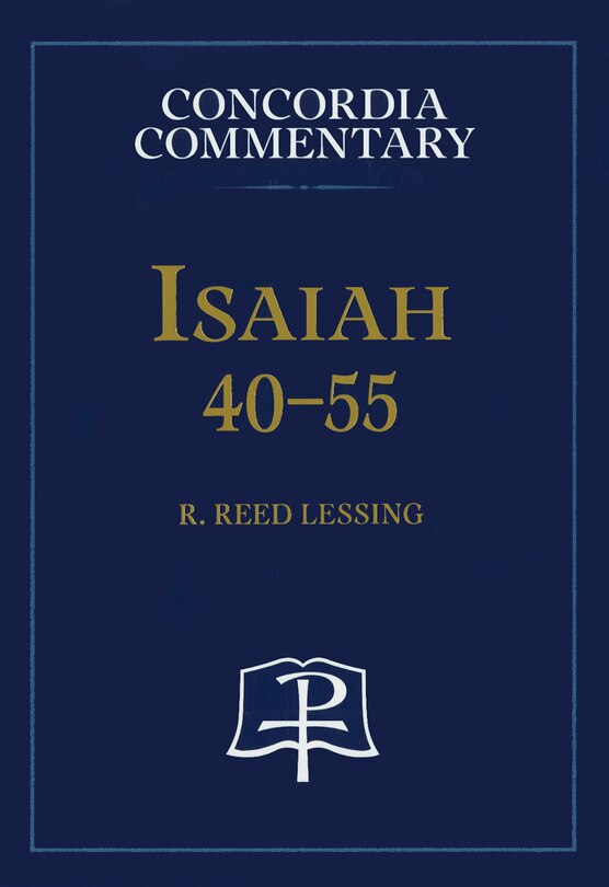 Couverture_Isaiah 40-55 - Concordia Commentary