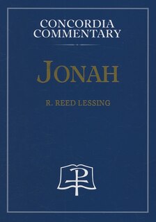 Front cover_Jonah - Concordia Commentary