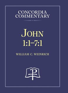 Front cover_John 1:1-7:1 - Concordia Commentary